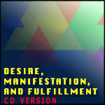 desire, manifestation by jon rappoport