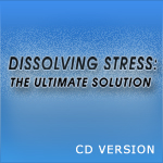 dissolving stress by jon rappoport