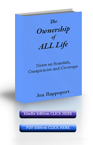 The Ownership of All Life by Jon Rappoport